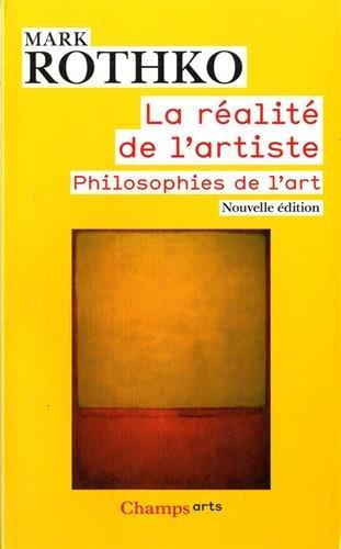 La réalité de l'artiste : philosophies de l'art