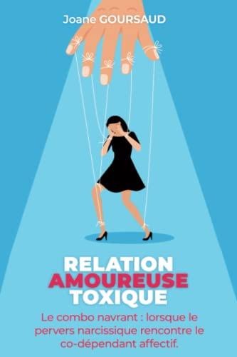 Relation amoureuse toxique, le combo navrant: lorsque le pervers narcissique rencontre le co-dépendant affectif.