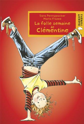 La folle semaine de Clémentine