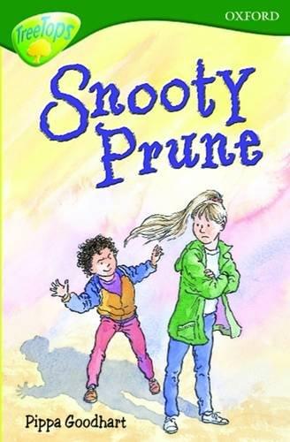 Oxford Reading Tree: Level 12: Treetops: More Stories A: Snooty Prune (Treetops Fiction)