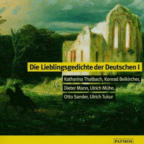 Die Lieblingsgedichte der Deutschen 1. CD. 48 Gedichte