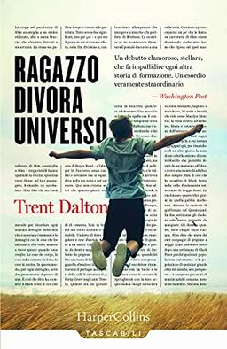 Ragazzo divora universo (Tascabili)