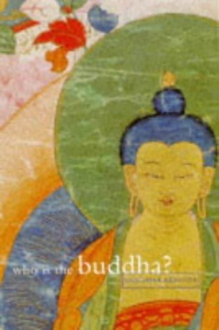 Who Is the Buddha?