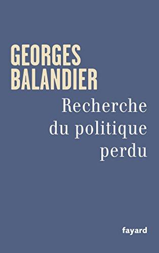 Recherche du politique perdu