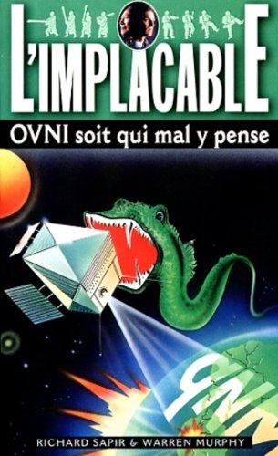 OVNI soit qui mal y pense (L'Implacable)