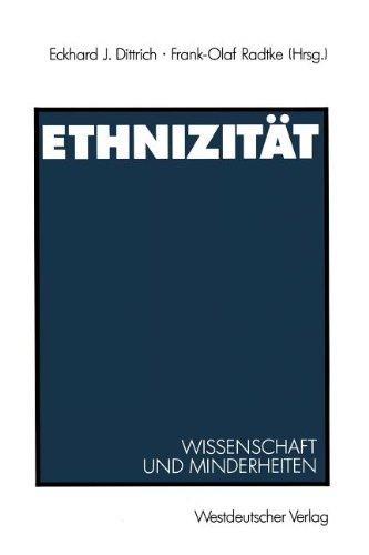 Ethnizität: Wissenschaft und Minderheiten