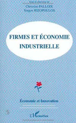 Firmes et économie industrielle