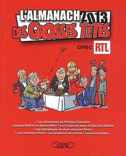 L'almanach des grosses têtes 2013