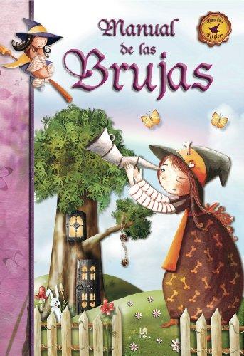 Manual de las Brujas (Manuales Mágicos, Band 2)