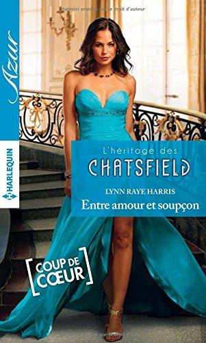 Entre amour et soupçon : l'héritage des Chatsfield