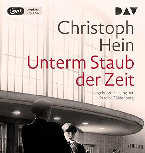 Unterm Staub der Zeit: Ungekürzte Lesung mit Patrick Güldenberg (1 mp3-CD)