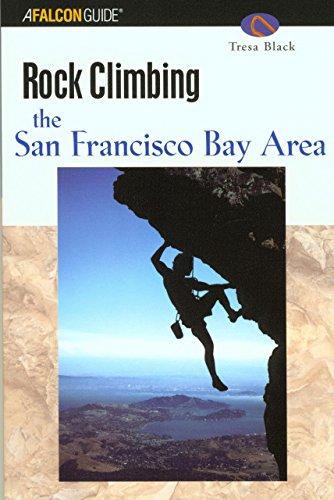 Falcon Rock Climbing the San Francisco Bay Area (Falcon Guide)