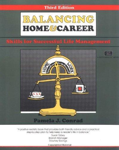 Balancing Home and Career: Skills for Successful Life Management (50-Minute Series)