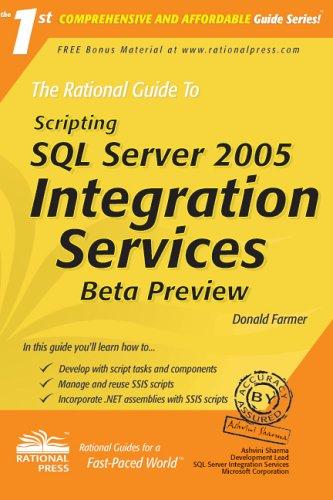 The Rational Guide to Scripting SQL Server 2005 Integration Services Beta Preview (Rational Guides)