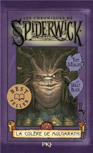 Les chroniques de Spiderwick. Vol. 5. La colère de Mulgarath