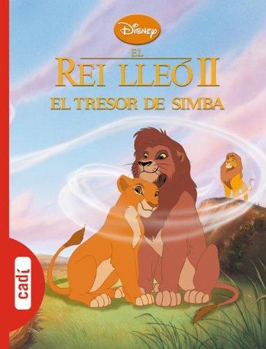 El Rey Lleó 2 (Els clàssics Disney)