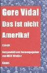 Das ist nicht Amerika! Essays