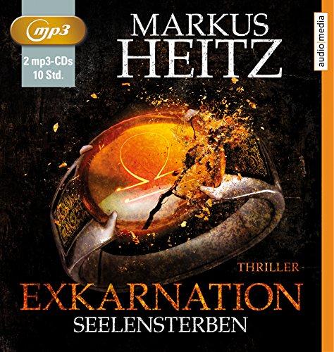 Exkarnation - Seelensterben: Thriller