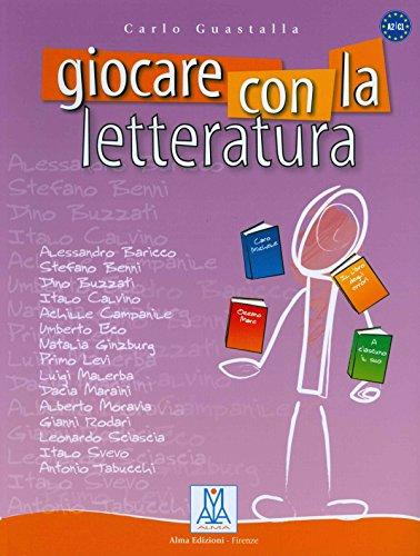 GIOCARE CON LA LETTERATURA