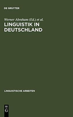 Linguistik in Deutschland: Akten des 21. Linguistischen Kolloquiums, Groningen 1986 (Linguistische Arbeiten, 182, Band 182)