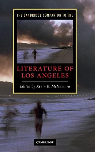 The Cambridge Companion to the Literature of Los Angeles (Cambridge Companions to Literature)