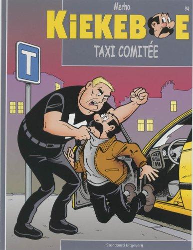 Taxi Comitee / druk 1 (De Kiekeboes, Band 94)