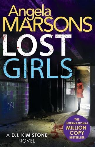 Lost Girls: D.I. Kim Stone 03