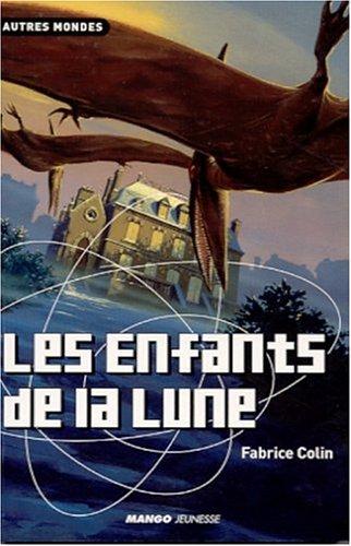 Les enfants de la Lune