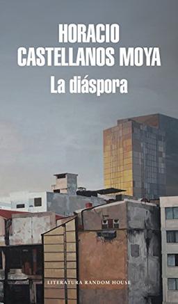 La diáspora / Diaspora (Literatura Random House, Band 101101)