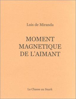 Moment magnétique de l'aimant