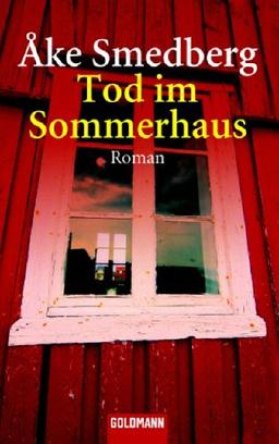 Tod im Sommerhaus: Roman