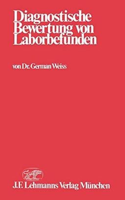 Diagnostische Bewertung von Laborbefunden