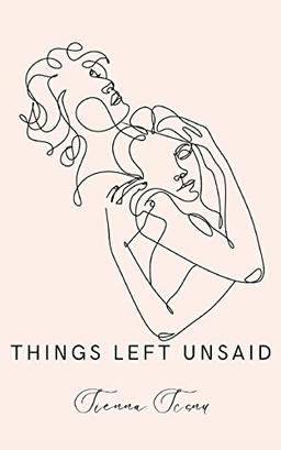 things left unsaid