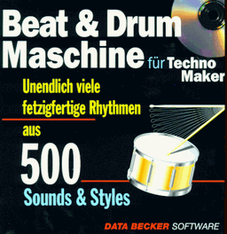 Beat & Drum Maschine für TechnoMaker, CD-ROM mit Begleitbuch