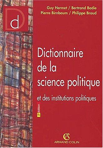 Dictionnaire de la science politique et des institutions politiques