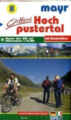 Hochpustertal 1 : 35 000: Wander-, Rad-, MTB- und Skitourenkarte mit Wanderführer. GPS-geeignet