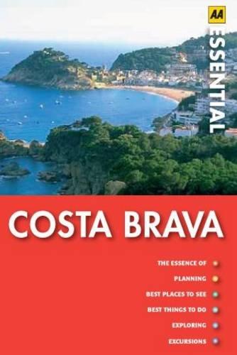 Costa Brava: AA Essential Guide