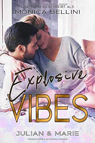 Explosive Vibes: Julian & Marie (Love Vibes 5)