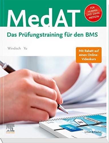 MedAT Humanmedizin/Zahnmedizin: Das Prüfungstraining für den BMS