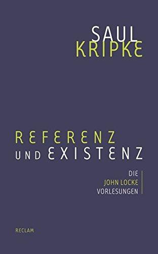 Referenz und Existenz: Die John-Locke-Vorlesungen