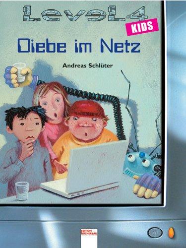 Level 4 kids - Diebe im Netz