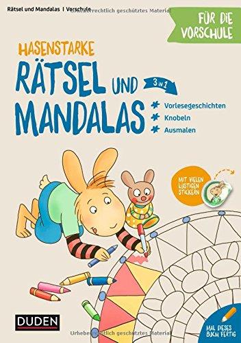 Hasenstarke Rätsel und Mandalas für die Vorschule: Knobeln - Rätseln - Malen (Mit Paul ins Abenteuer Schule)