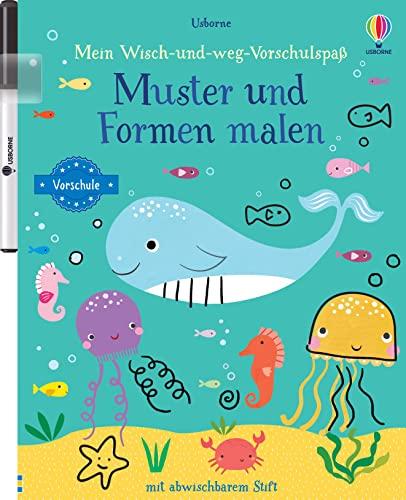 Mein Wisch-und-weg-Vorschulspaß: Muster und Formen malen: Wisch-und-weg mit abwischbarem Stift – ab 4 Jahren – üben für die Vorschule (Wisch-und-weg-Vorschulspaß-Reihe)