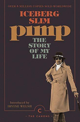 Slim, I: Pimp: The Story Of My Life (Canons)