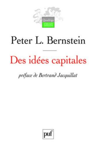 Des idées capitales : les origines improbables du Wall Street moderne