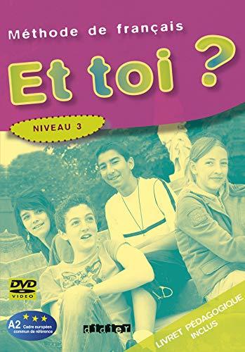 Et toi?: DVD + livret 3 (A2)