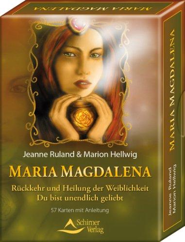 Maria Magdalena - Rückkehr und Heilung der Weiblichkeit - Du bist unendlich geliebt - Kartenset 57 Karten und Anleitung:: Du bist unendlich geliebt - 57 Karten und Anleitung