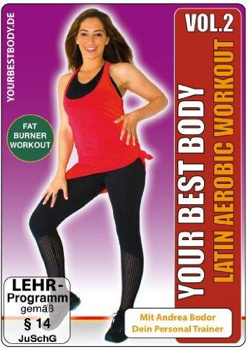 Your Best Body - Latin Aerobic Workout, Vol. 2