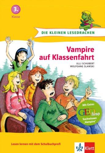 Die kleinen Lesedrachen, Vampire auf Klassenfahrt, 3. Klasse