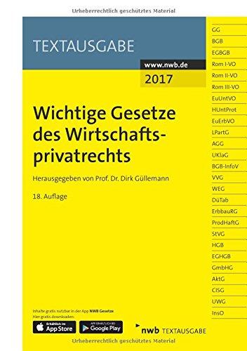 Wichtige Gesetze des Wirtschaftsprivatrechts (Textausgabe)